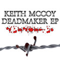 Deadmaker EP