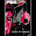 GUNS 'N' DRUGS