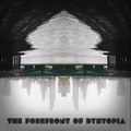 The Forefront of Dystopia [Demos]