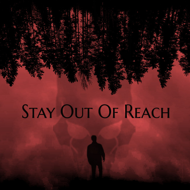 Stay out of Reach