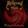 Dying in darkness
