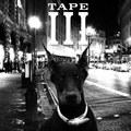 TAPE III