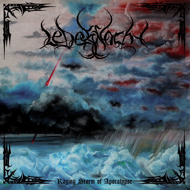 Raging Storm of Apocalypse