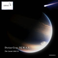 Dorian Gray, DJ M.A.X - The Comet 1980 E1 EP [DORIAN024]