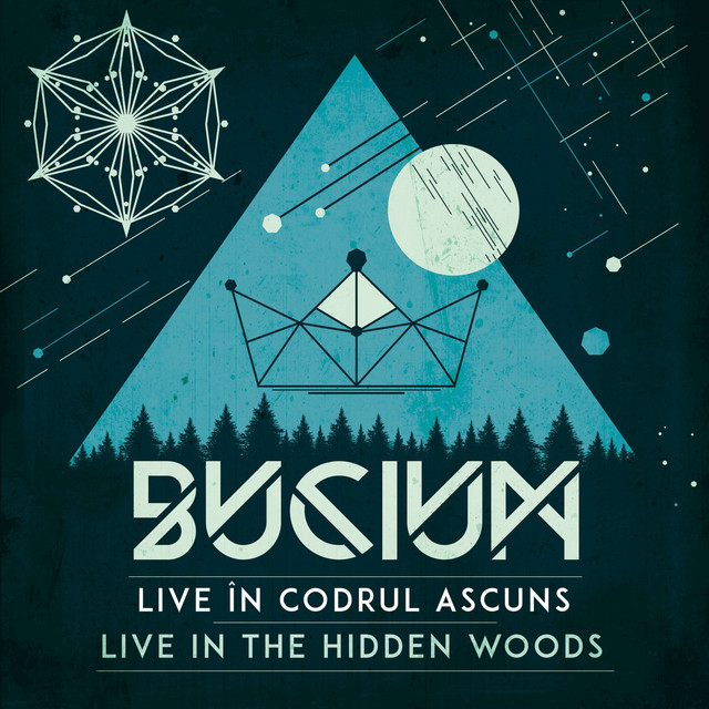 Bucium: (Live in Codrul Ascuns / Live in the Hidden Woods)