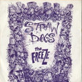 Split w/ Straw Dogs