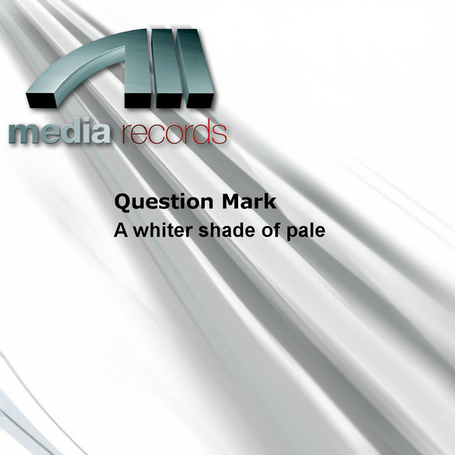 A Whiter Shade Of Pale