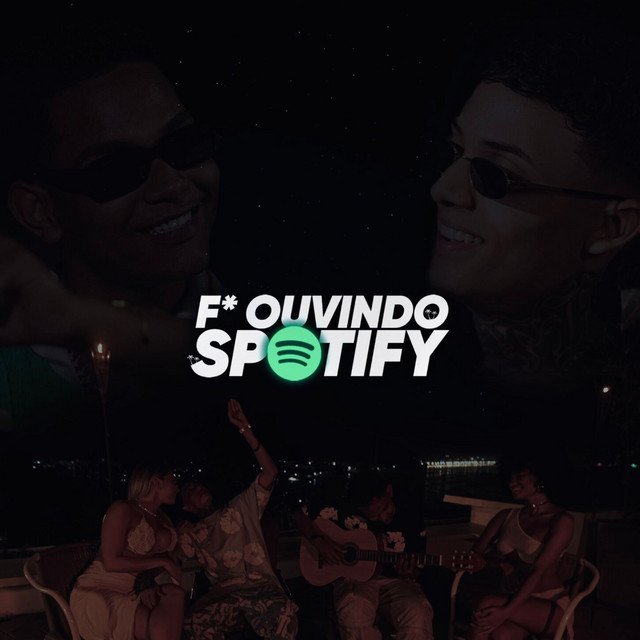 F. Ouvindo Spotify