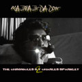 The Chronicles of Charles Sparkley 2 EP
