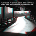 Great Northern Revival Vol. 1