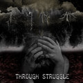 Through Struggle