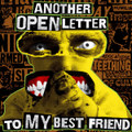 Another Open Letter To My Best Friend - 7"