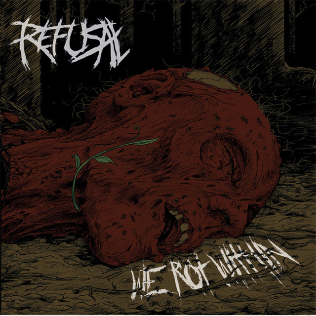 We Rot Within
