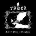 Hateful Flame of Blasphemy