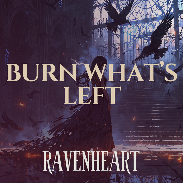Burn What's Left