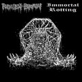 Split Rotten Brain/Immortal Rotting