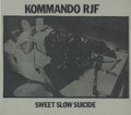 Sweet Slow Suicide