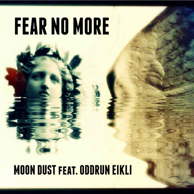 Fear No More