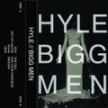 Bigg Men / HYLE Split tape