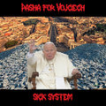 Sick System