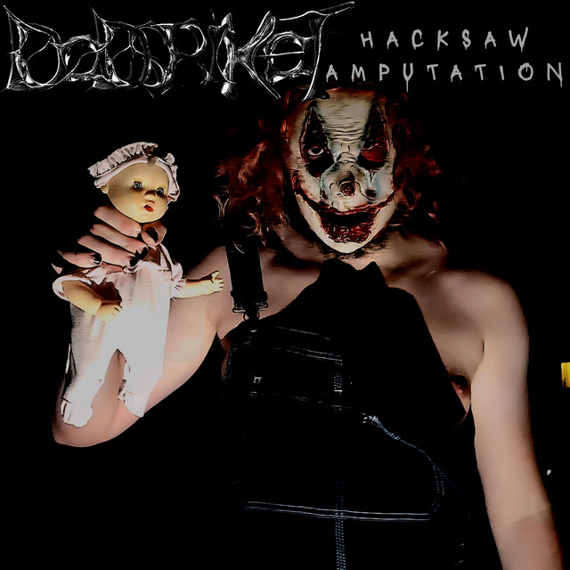 Hacksaw Amputation
