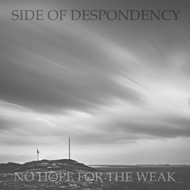 No Hope For The Weak