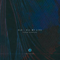 All My Life Album (Two Track Sampler)