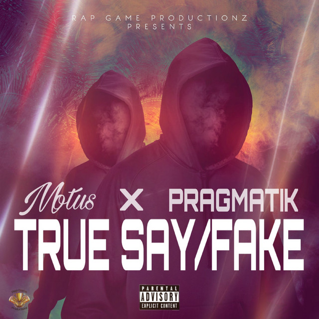 True Say/Fake