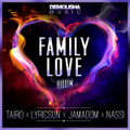 Family Love Riddim