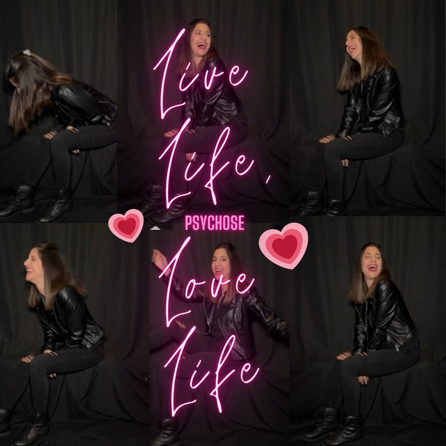 Live Life, Love Life