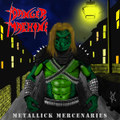 Metallick Mercenaries (Demo EP)