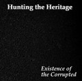 Existence of the Corrupted