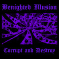 Corrupt and Destroy