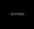 SCYTHES