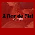 A flor de piel