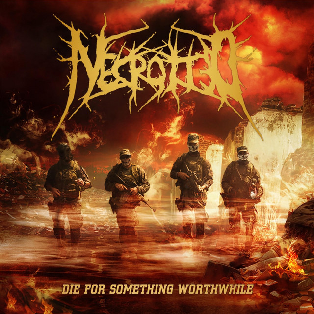 Die for Something Worthwhile