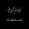 Discography 1996-2007 (Reverse Chronological Order)