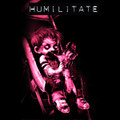 HUMILITATE 2009 [deskargatu doan hemen! download for free here!]