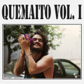 Quemaíto Vol. I