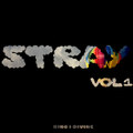Stray Vol.1
