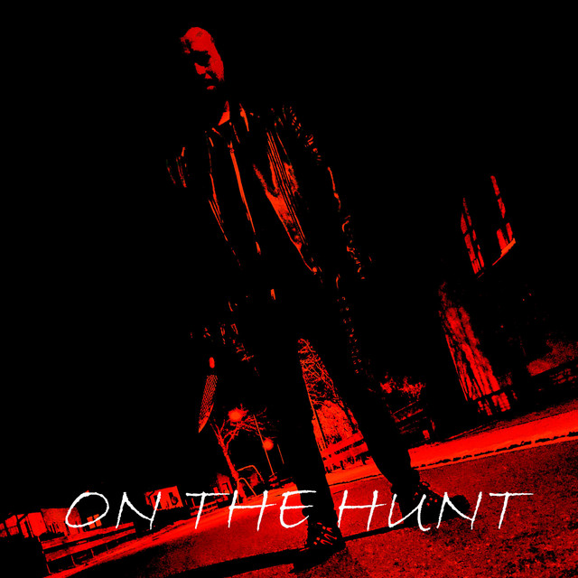 On The Hunt
