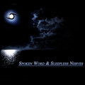 Spoken Word & Sleepless Nerves