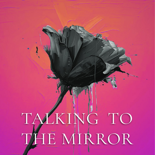 Talking To The Mirror