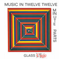Music in Twelve Twelve Minute Parts