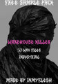 Warehouse Killer by INMYFLESH Free Sample Pack