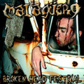 MAL AGÜERO - BROKEN HEAD FESTIVAL LIVE (2004)
