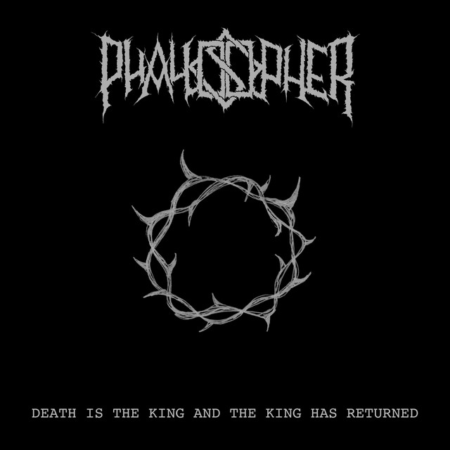 Death is the King and the King has Returned