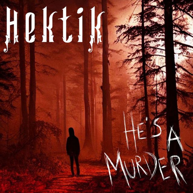 He`s a Murder