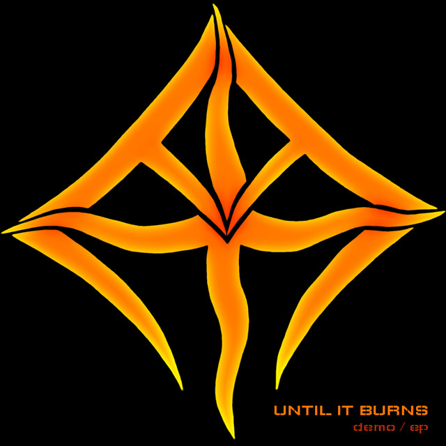 Until It Burns