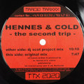 Hennes&Cold - The Second Trip (Mixe)